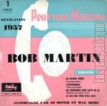 [Pochette de Pour vous Madame (Bob MARTIN)]