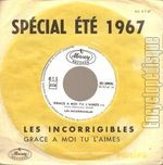 [Pochette de Grce  moi, tu l’aimes (Les INCORRIGIBLES)]