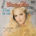[Pochette de Charlene TILTON - C’est la vie (Les FRANCOPHILES)]