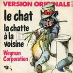 [Pochette de Le chat (La chatte  la voisine) (WEYMAN CORPORATION)]