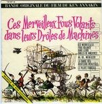 [Pochette de Ces merveilleux fous volants dans leurs drles de machines (B.O.F.  Films )]