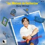 [Pochette de La maison de Catherine]