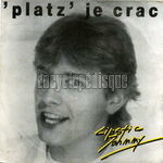 [Pochette de Platz je crac]