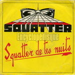 [Pochette de Squatter de tes nuits]