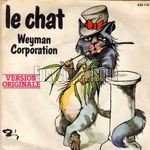 [Pochette de Le chat (WEYMAN CORPORATION)]