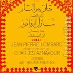 [Pochette de Jean-Pierre Lombard chante en arabe Charles Aznavour]