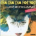 [Pochette de Cha cha cha for you]