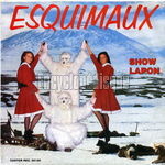 [Pochette de Esquimaux]