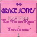 [Pochette de Grace Jones -  La vie en rose / I need a man  (Les FRANCOPHILES)]