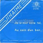 [Pochette de J’ai si mal sans toi]