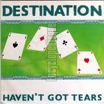 [Pochette de Haven’t got tears]