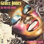[Pochette de Grace Jones -  La vie en rose / I need a man  (Les FRANCOPHILES)]