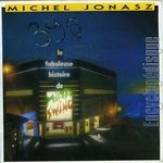 [Pochette de La fabuleuse histoire de Mister Swing (Michel JONASZ)]