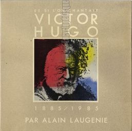 [Pochette de Et si l’on chantait Victor Hugo]