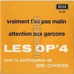 [Pochette de Vraiment t’es pas malin (Les OP’4 et ric CHARDEN)]