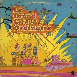 [Pochette de Le grand cirque ordinaire]