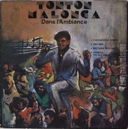 [Pochette de Tonton Malonga dans l’ambiance]