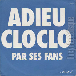 [Pochette de Adieu Cloclo (Les FANS DE CLOCLO)]