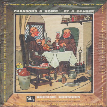 [Pochette de Chansons  boire… et  danser (Onsime GROSBOIS (Franois VERMEILLE))]