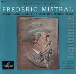 [Pochette de La Provence chante Frdric Mistral (COMPILATION)]