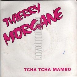[Pochette de Tcha tcha mambo (Thierry MORGANE)]