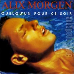 [Pochette de Quelqu’un pour ce soir (Alix MORGEN)]
