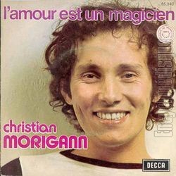 [Pochette de L’amour est un magicien (Christian MORIGANN)]
