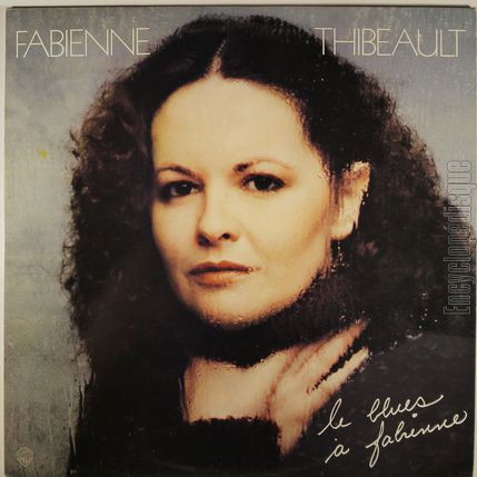 [Pochette de Le blues  Fabienne (Fabienne THIBEAULT)]