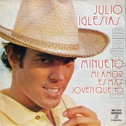 [Pochette de Minueto / Mi amor es mas joven que yo (Julio IGLESIAS)]