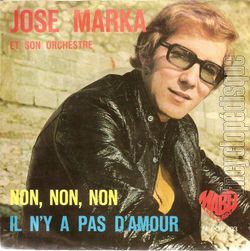 [Pochette de Non, non, non / Il n’y a pas d’amour ( Jos MARKA)]
