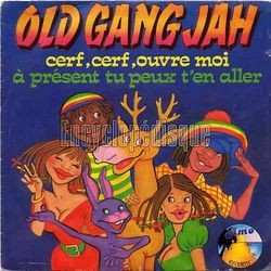 [Pochette de Cerf, cerf, ouvre-moi (OLD GANG JAH)]