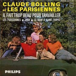 [Pochette de Il fait trop beau pour travailler (Claude BOLLING et les PARISIENNES)]