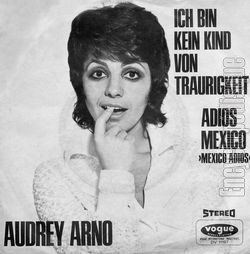 [Pochette de Ich bin ein Kind von Traurigkeit (Audrey ARNO)]