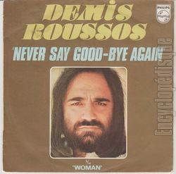 [Pochette de Never say good-bye again (Demis ROUSSOS)]