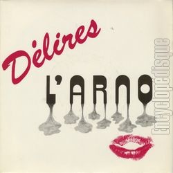 [Pochette de Dlires (L’ARNO)]