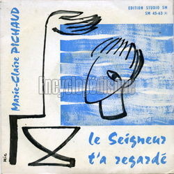 [Pochette de Le seigneur t’as regard (Marie-Claire PICHAUD)]