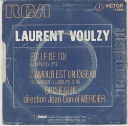 [Pochette de Folle de toi / L’amour est un oiseau (Laurent VOULZY) - verso]