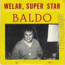 [Pochette de Welar, super star (Baldo LONE)]