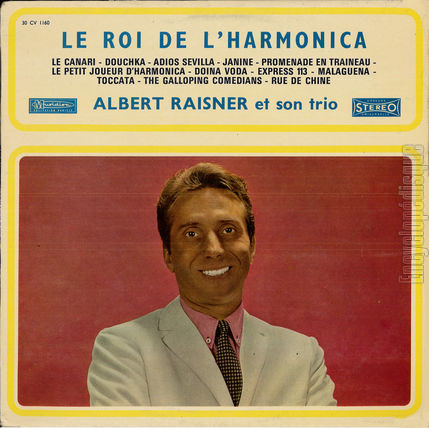 [Pochette de Le roi de l’harmonica (Albert RAISNER)]