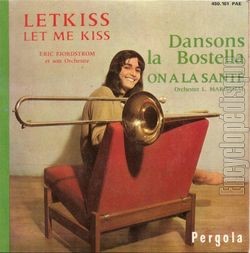 [Pochette de Letkiss / Dansons la Bostella (COMPILATION)]