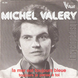 [Pochette de La mer est toujours bleue (Michel VALERY (2))]