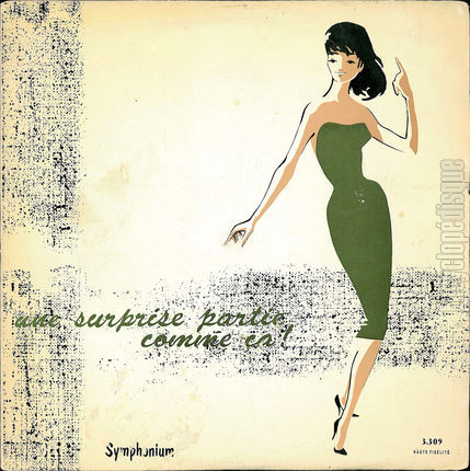 [Pochette de Une surprise partie comme a ! (COMPILATION)]