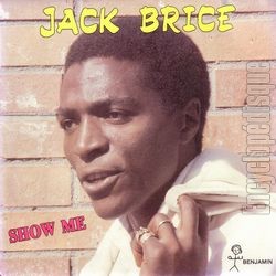 [Pochette de Show me (Jack BRICE)]