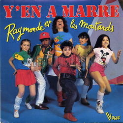 [Pochette de Y’en a marre (RAYMONDE ET LES MOUTARDS)]