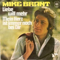 [Pochette de Liebe will mehr / Mein Herz ist immer noch bei Dir (Mike BRANT)]