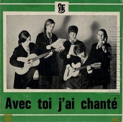 [Pochette de Avec toi j’ai chant (Les JEANNETTES + GUIDES ET ANES DE MOULINS)]