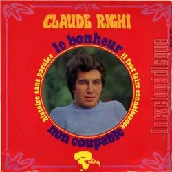 [Pochette de Le bonheur (Claude RIGHI)]