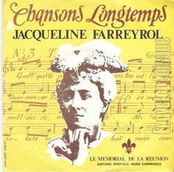 [Pochette de Chansons longtemps (Jacqueline FARREYROL)]
