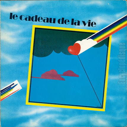 [Pochette de Le cadeau de la vie 1980 (COMPILATION)]