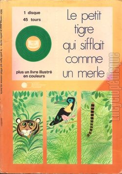 [Pochette de Le petit tigre qui sifflait comme un merle (JEUNESSE)]